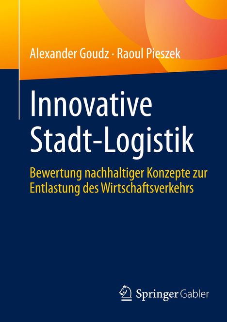 Raoul Pieszek: Innovative Stadt-Logistik, Buch
