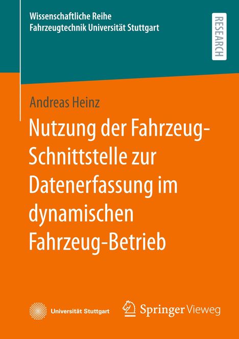 Andreas Heinz: Nutzung der Fahrzeug-Schnittstelle zur Datenerfassung im dynamischen Fahrzeug-Betrieb, Buch