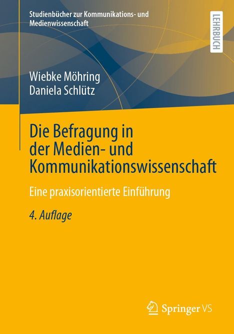 Wiebke Möhring: Die Befragung in der Medien- und Kommunikationswissenschaft, Buch