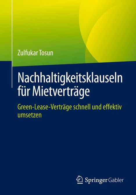 Zulfukar Tosun: Nachhaltigkeitsklauseln für Mietverträge, Buch