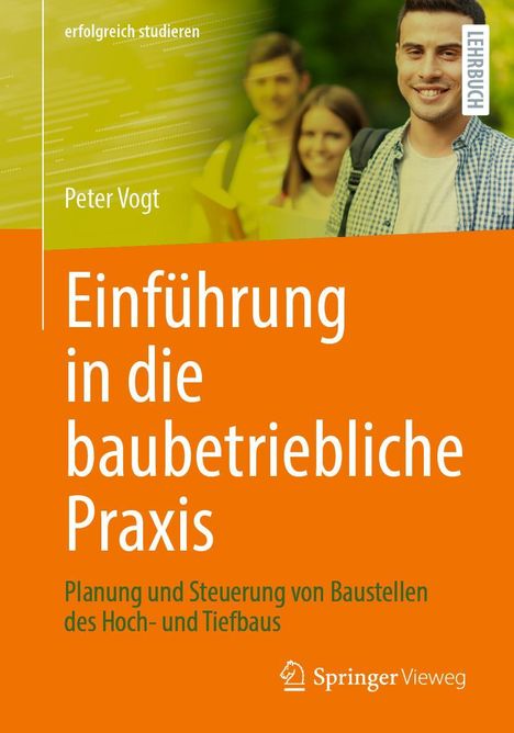 Peter Vogt: Einführung in die baubetriebliche Praxis, Buch