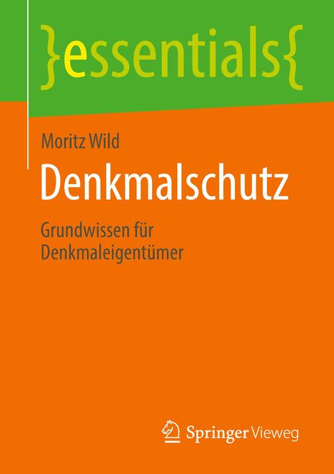 Moritz Wild: Denkmalschutz, Buch