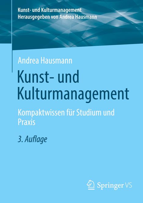 Andrea Hausmann: Kunst- und Kulturmanagement, Buch