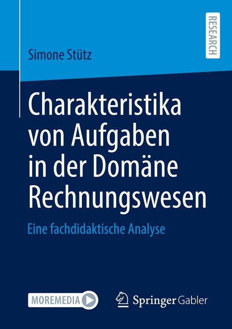 Simone Stütz: Charakteristika von Aufgaben in der Domäne Rechnungswesen, Buch