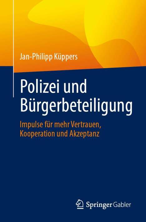 Jan-Philipp Küppers: Polizei und Bürgerbeteiligung, Buch