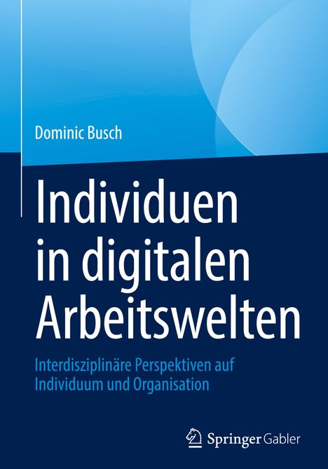 Individuen in digitalen Arbeitswelten, Buch