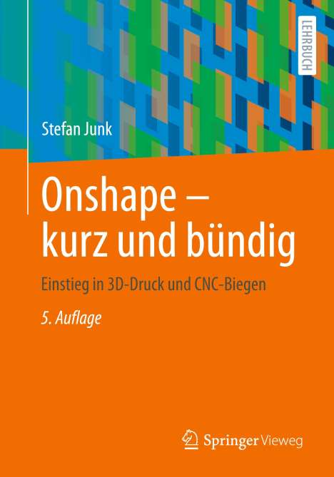 Stefan Junk: Onshape - kurz und bündig, Buch
