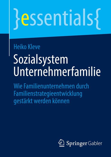 Heiko Kleve: Sozialsystem Unternehmerfamilie, Buch