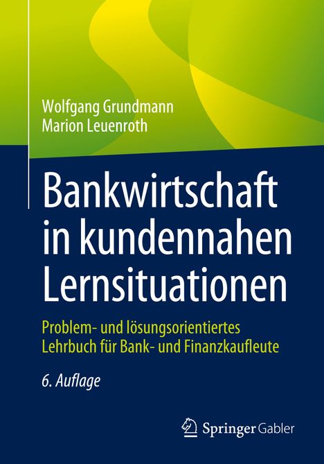 Marion Leuenroth: Bankwirtschaft in kundennahen Lernsituationen, Buch