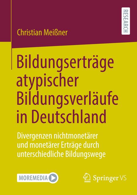 Christian Meißner: Bildungserträge atypischer Bildungsverläufe in Deutschland, Buch