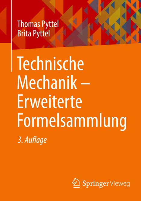 Brita Pyttel: Technische Mechanik - Erweiterte Formelsammlung, Buch