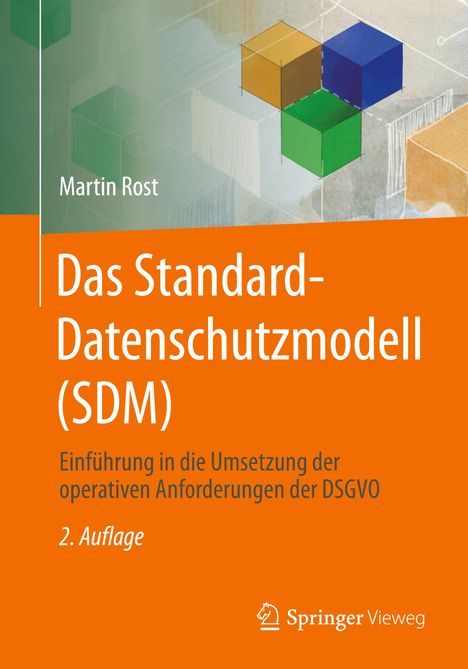 Martin Rost: Das Standard-Datenschutzmodell (SDM), Buch