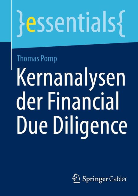 Thomas Pomp: Kernanalysen der Financial Due Diligence, Buch