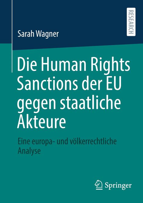 Sarah Wagner: Die Human Rights Sanctions der EU gegen staatliche Akteure, Buch