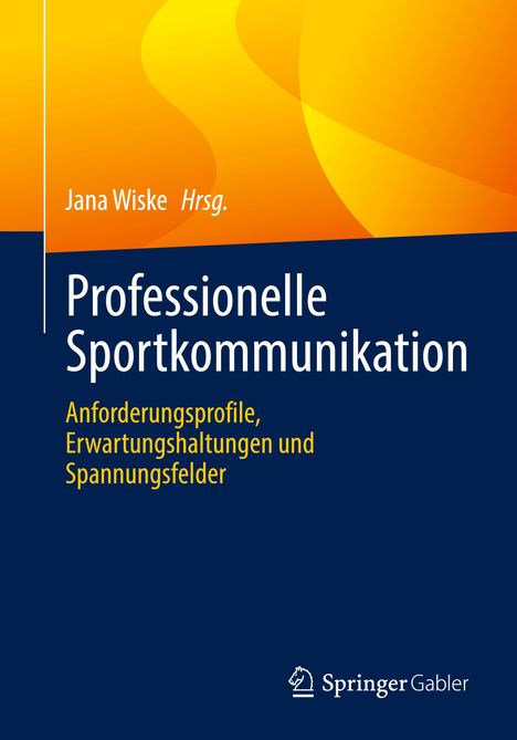 Professionelle Sportkommunikation, Buch