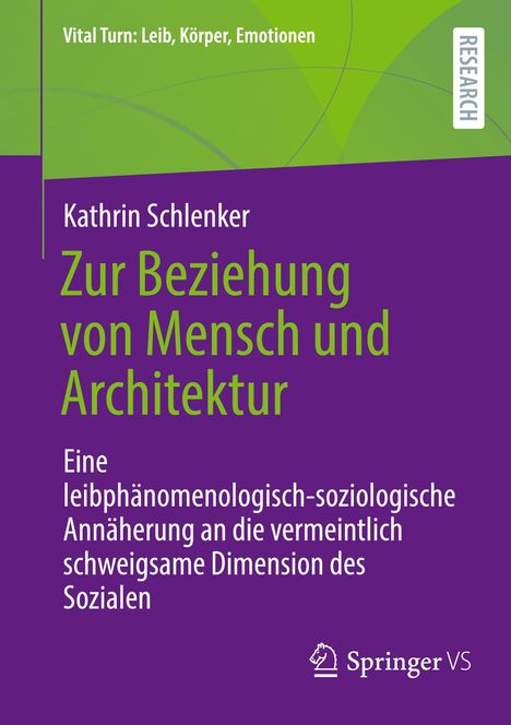 Kathrin Schlenker: Zur Beziehung von Mensch und Architektur, Buch