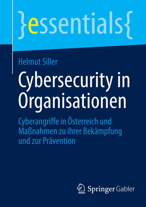 Helmut Siller: Cybersecurity in Organisationen, Buch