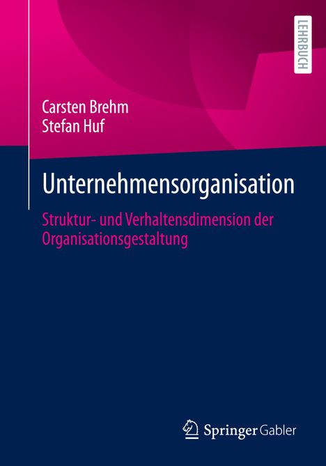 Stefan Huf: Unternehmensorganisation, Buch