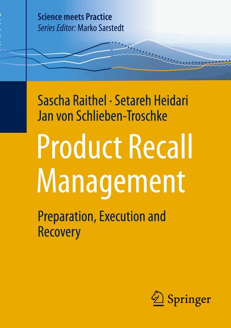 Sascha Raithel: Product Recall Management, Buch