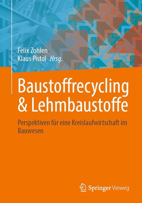 Baustoffrecycling &amp; Lehmbaustoffe, Buch