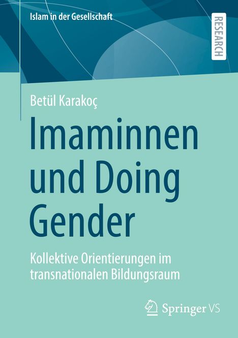 Betül Karakoç: Imaminnen und Doing Gender, Buch