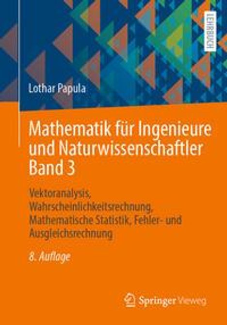 Lothar Papula: Mathematik für Ingenieure und Naturwissenschaftler Band 3, Buch