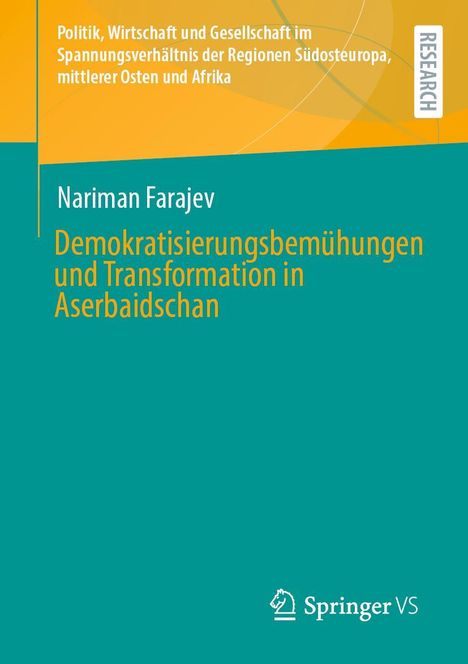 Nariman Farajev: Demokratisierungsbemühungen und Transformation in Aserbaidschan, Buch