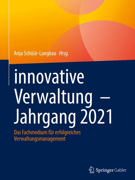 innovative Verwaltung ¿ Jahrgang 2021, Buch