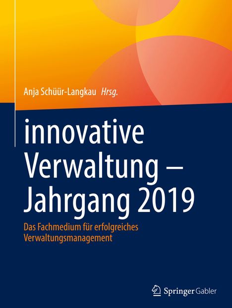 innovative Verwaltung ¿ Jahrgang 2019, Buch