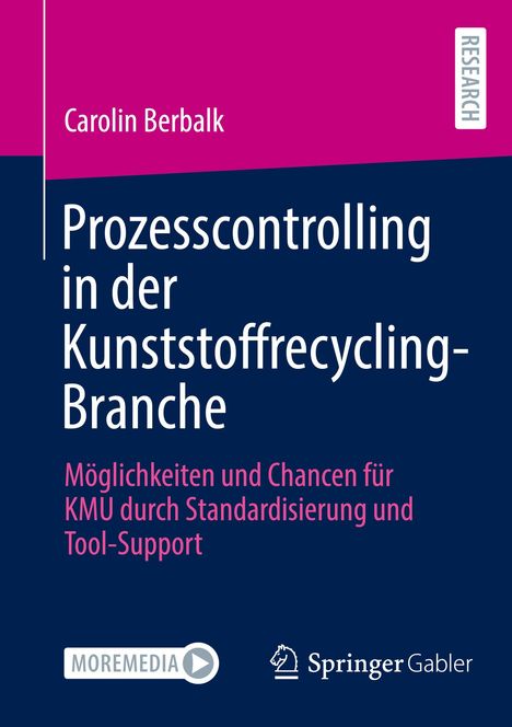 Carolin Berbalk: Prozesscontrolling in der Kunststoffrecycling-Branche, Buch