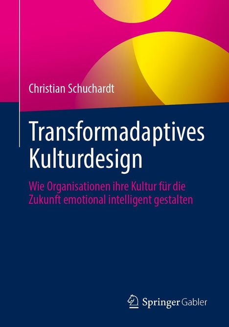 Christian Schuchardt: Transformadaptives Kulturdesign, Buch