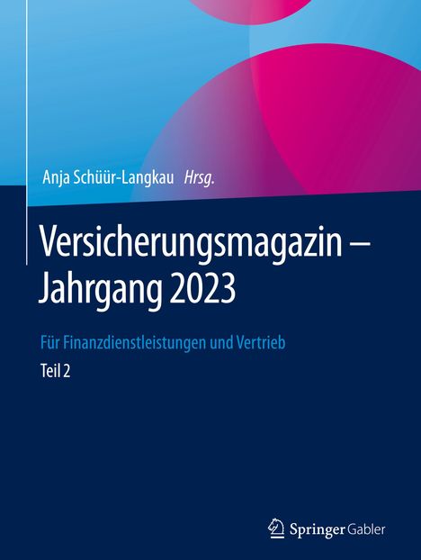 Versicherungsmagazin ¿ Jahrgang 2023 ¿ Teil 2, Buch