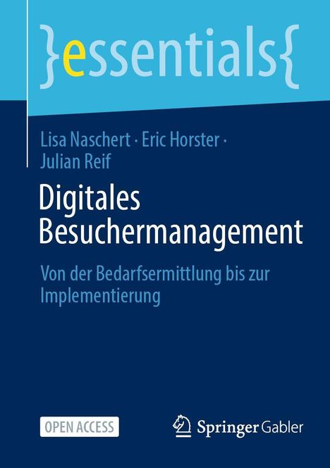 Lisa Naschert: Digitales Besuchermanagement, Buch