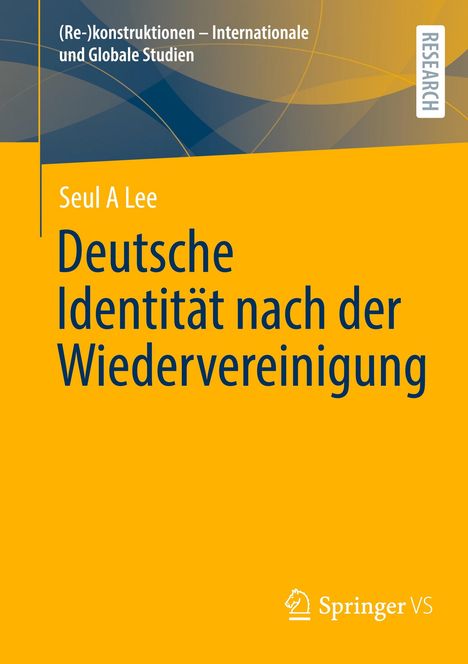 Seul A Lee: Deutsche Identität nach der Wiedervereinigung, Buch