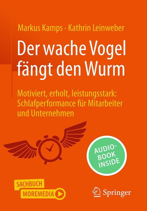 Kathrin Leinweber: Der wache Vogel fängt den Wurm, Buch