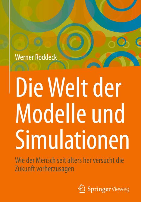 Werner Roddeck: Die Welt der Modelle und Simulationen, Buch