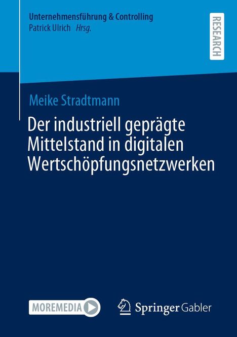 Meike Stradtmann: Der industriell geprägte Mittelstand in digitalen Wertschöpfungsnetzwerken, Buch