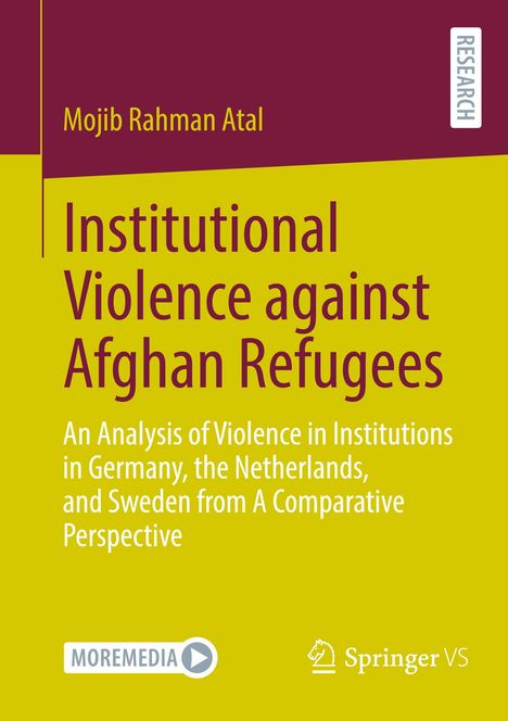 Mojib Rahman Atal: Institutional Violence against Afghan Refugees, Buch