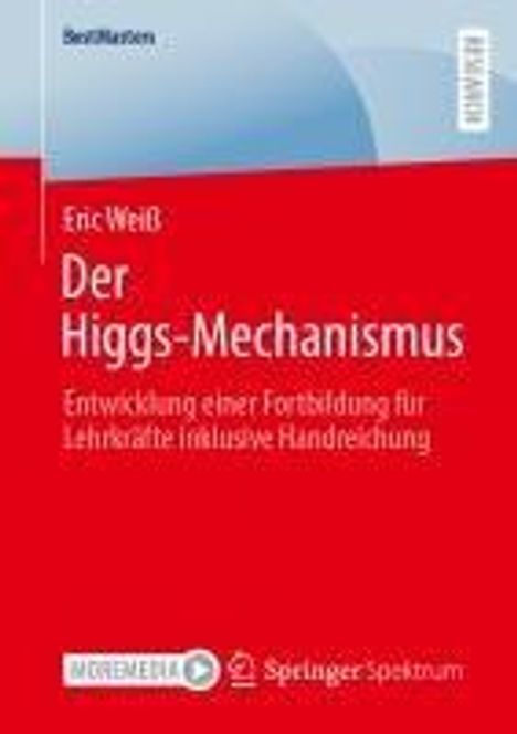 Eric Weiß: Der Higgs-Mechanismus, Buch