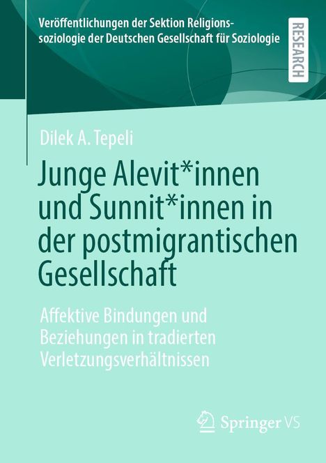 Dilek A. Tepeli: Junge Alevit*innen und Sunnit*innen in der postmigrantischen Gesellschaft, Buch