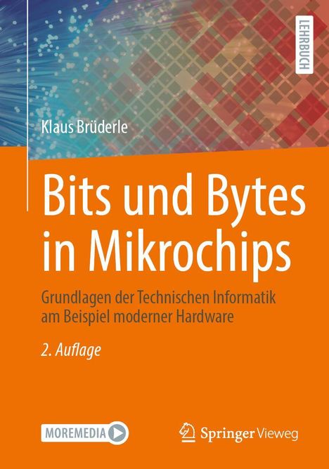 Klaus Brüderle: Bits und Bytes in Mikrochips, Buch