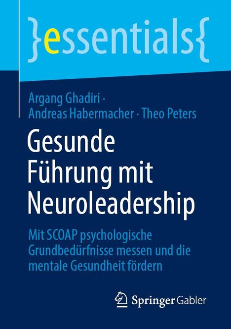 Argang Ghadiri: Gesunde Führung mit Neuroleadership, Buch