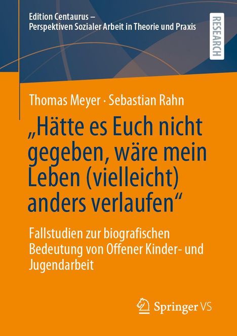 Thomas Meyer: "Hätte es Euch nicht gegeben, wäre mein Leben (vielleicht) anders verlaufen", Buch