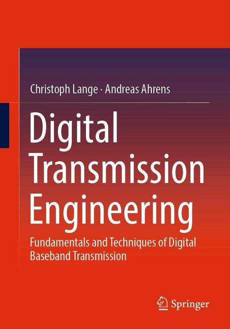 Christoph Lange: Digital Transmission Engineering, Buch