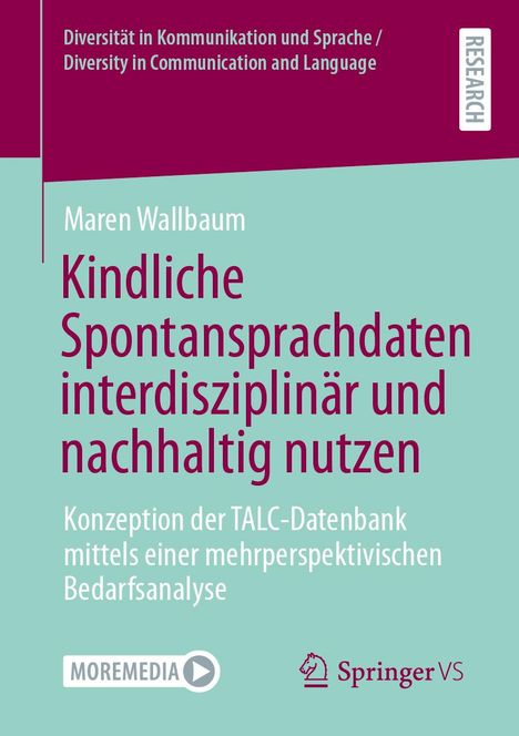 Maren Wallbaum: Kindliche Spontansprachdaten interdisziplinär und nachhaltig nutzen, Buch