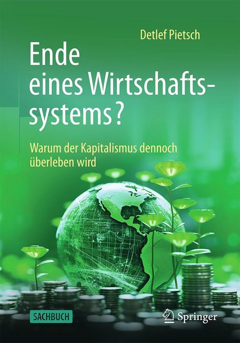 Detlef Pietsch: Ende eines Wirtschaftssystems?, Buch