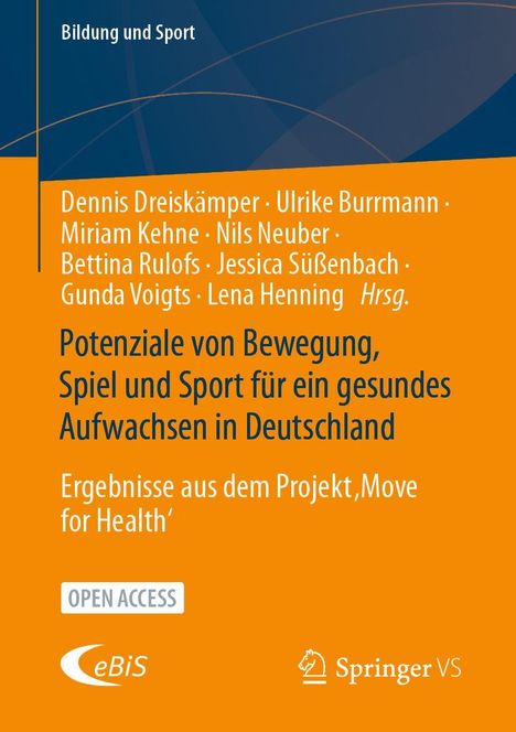 Potenziale von Bewegung, Spiel und Sport für ein gesundes Aufwachsen in Deutschland, Buch