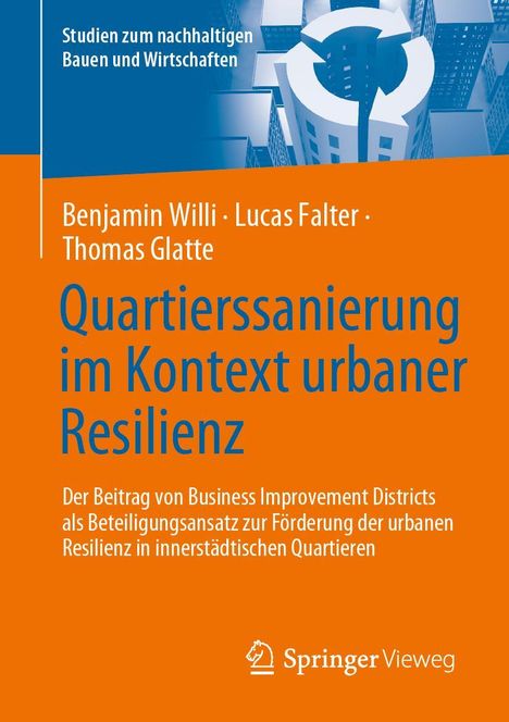 Benjamin Willi: Quartierssanierung im Kontext urbaner Resilienz, Buch