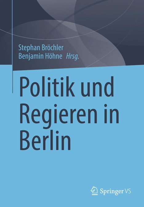 Politik und Regieren in Berlin, Buch