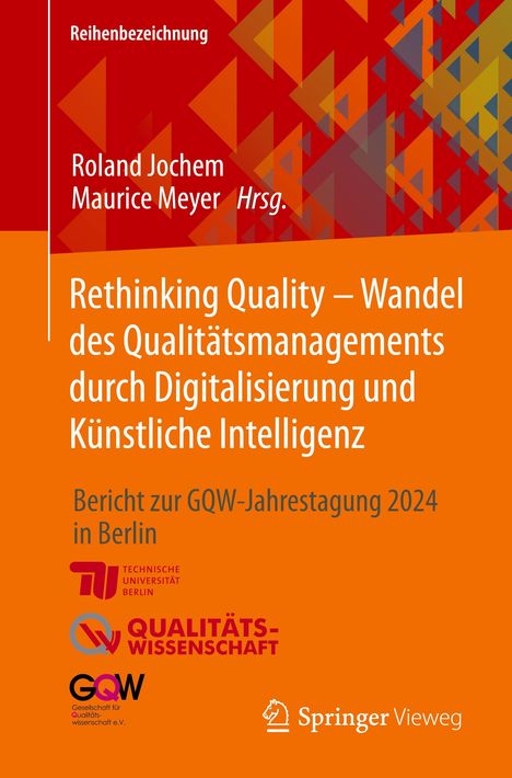 Rethinking Quality - Wandel des Qualitätsmanagements durch D, Buch